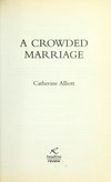 ¬A¬ crowded marriage