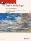Romantic piano anthology 1: 30 original works ; including pieces by Chopin, Schumann, Gounod and Rimsky-Korsakov ; grades 1-2